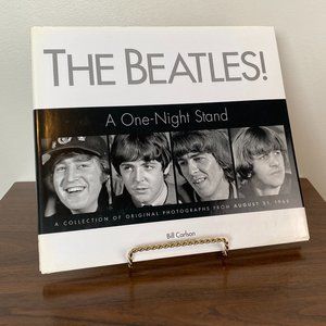 The Beatles!: A One-Night Stand Hardcover Book by Bill Carlson JG Press 2010